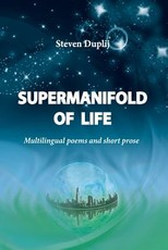 Supermanifold of life