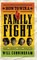 How to Win a Family Fight