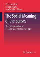 The Social Meaning of the Senses.