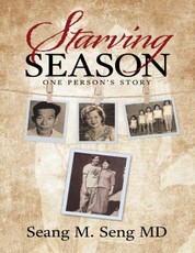 Starving Season: One Person's Story