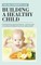 Building a Healthy Child