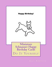 Miniature Schnauzer Happy Birthday Cards