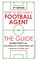 How to Become a Football Agent