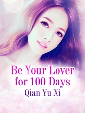 Be Your Lover for 100 Days