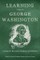 Learning Through George Washington