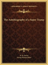 The Autobiography of a Super Tramp