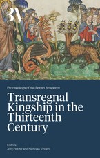 Transregnal Kinship in the Thirteenth Century