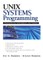UNIX Systems Programming: Communication, Concurrency and Threads: Communication, Concurrency and Threads