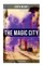 The Magic City (Illustrated Edition)