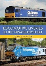 Locomotive Liveries in the Privatisation Era