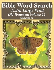 Bible Word Search Extra Large Print Old Testament Volume 22