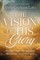 The Vision of His Glory, Revised and Updated