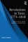 Revolutions in Taste, 1773-1818