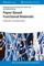 Paper-Based Functional Materials