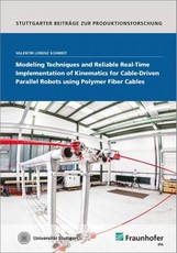 Modeling Techniques and Reliable Real-Time Implementation of Kinematics for Cable-Driven Parallel Robots using Polymer Fiber Cables