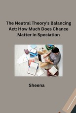 The Neutral Theory's Balancing Act