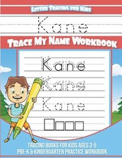 Kane Letter Tracing for Kids Trace my Name Workbook