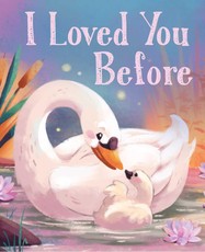I Loved You Before