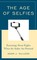 The Age of Selfies