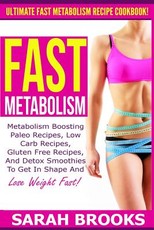 Fast Metabolism - Sarah Brooks