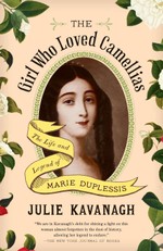Kavanagh, J: Girl Who Loved Camellias