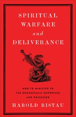 Spiritual Warfare and Deliverance