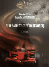 Nuo rato iki greičio rekordų. I knyga
