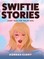 Swiftie Stories