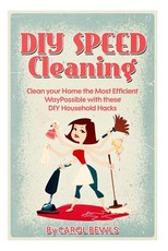 DIY Speed Cleaning
