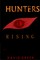 Hunters: Rising