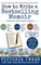 How to Write a Bestselling Memoir - LARGE PRINT