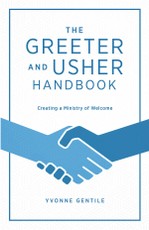 The Greeter and Usher Handbook