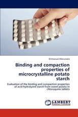 Binding and compaction properties of microcrystalline potato starch