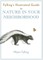 Fylling's Illustrated Guide to Nature in Your Neighborhood