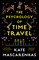 The Psychology of Time Travel