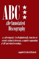 ABC - The Annotated Discography