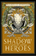 In the Shadow of Heroes