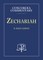 Zechariah - Concordia Commentary