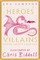 Heroes and Villains