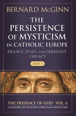 Persistence of Mysticism in Catholic Europe