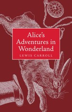 Alice's Adventures in Wonderland and Through the Looking Glass