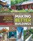 Making Better Buildings