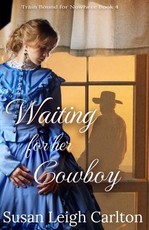 Waiting For Her Cowboy