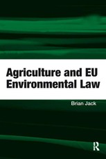 Agriculture and EU Environmental Law