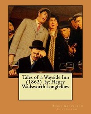 Tales of a Wayside Inn (1863) by