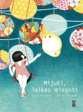 Mijuki, laikas miegoti