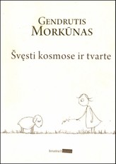 Švęsti kosmose ir tvarte