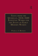 Texts from the Querelle, 1616-1640