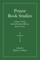 Prayer Book Studies Volume Three