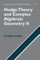 Hodge Theory and Complex Algebraic Geometry II: Volume 2